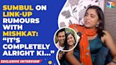 Is Sumbul Touqeer Khan In Love With Mishkat Varma? Kavya Actress Answers - Exclusive