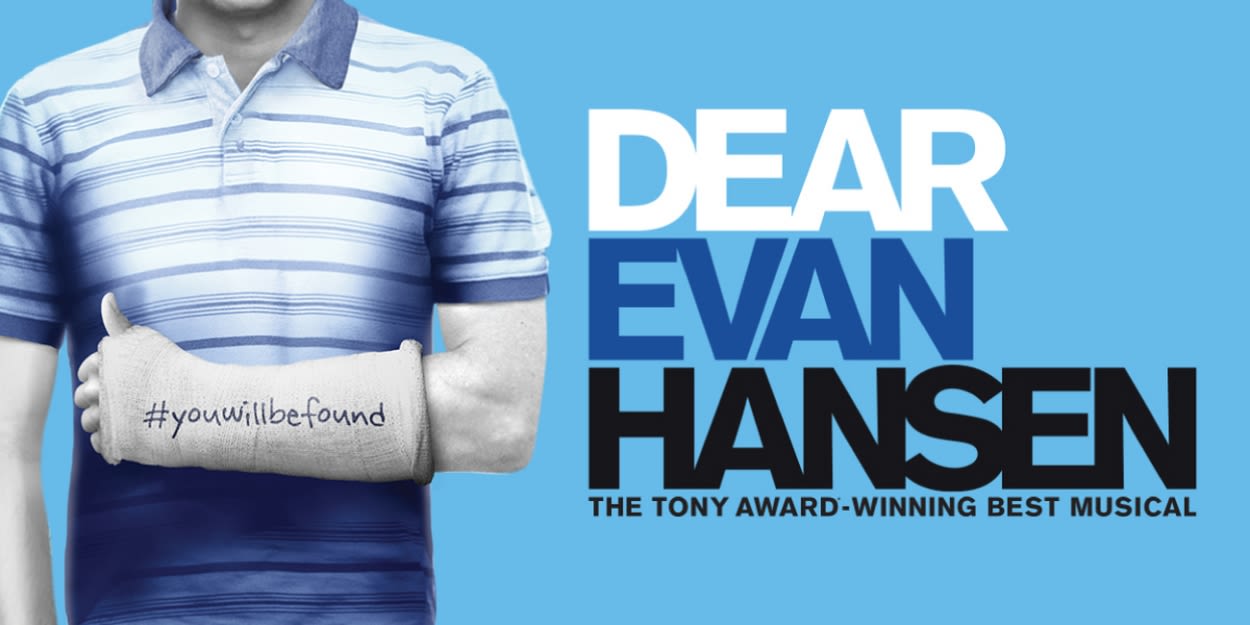 DEAR EVAN HANSEN Opens 24-25 Broadway at the King Center Series