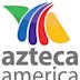 Azteca América