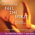 Feel the Spirit: Songs and Spirituals