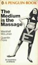 The Medium Is the Massage