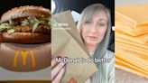 ‘I want a refund’: McDonald’s customer earns enough points for a free McChicken but learns the hard way just how expensive cheese slices are
