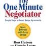 The One Minute Negotiator: Simple Steps to Reach Better Agreements