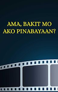 Ama, Bakit Mo Ako Pinabayaan?