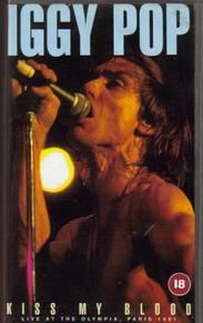 Iggy Pop: Kiss My Blood