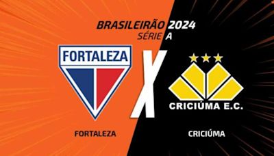 Fortaleza x Criciúma: onde assistir, escalações e arbitragem