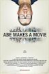 Abe Makes a Movie