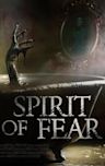 Spirit of Fear