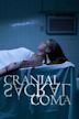 Cranial Sacral: Coma | Horror, Mystery, Thriller