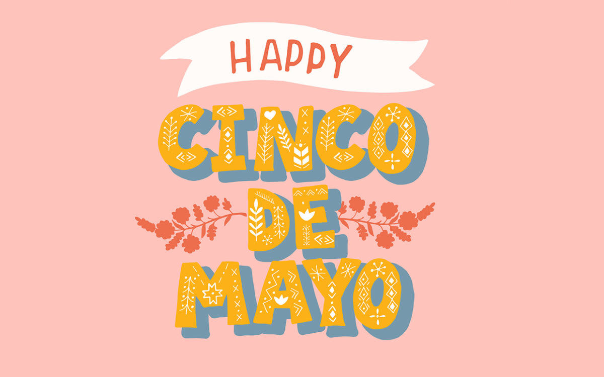 25 Cinco de Mayo Facts, Plus the History of Cinco de Mayo