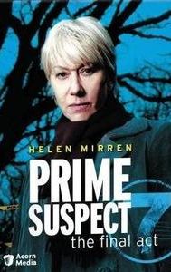 Prime Suspect 7: The Final Act