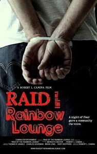 Raid of the Rainbow Lounge