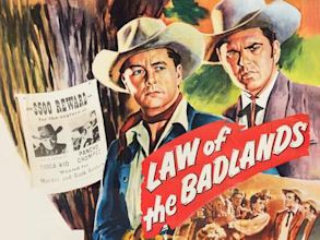 Law of the Badlands