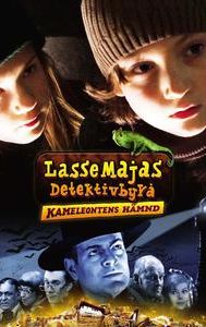 LasseMajas detektivbyrå - Kameleontens hämnd