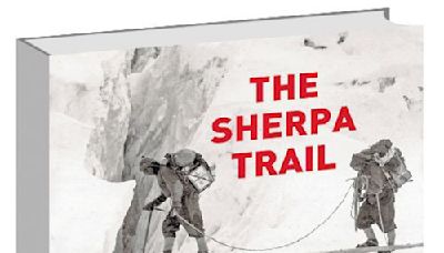 ‘On Sherpa Trail’ by Nandini Purandare and Deepa Balsava is a long overdue tribute to the Sherpas