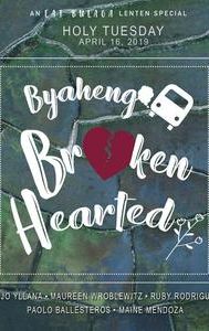 Byaheng broken hearted