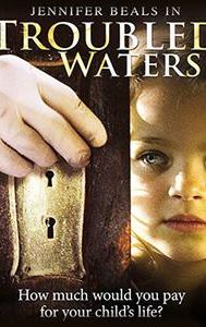 Troubled Waters (2006 film)