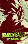 Dragon Ball Z: Super Android 13