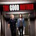 The Good Mother (2013 film)