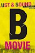 B-Movie: Lust & Sound in West-Berlin 1979-1989