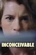 Inconceivable