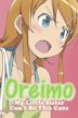 Oreimo: My Little Sister Can't Be This Cute