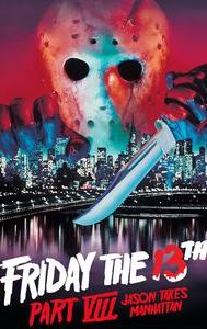 Friday the 13th Part VIII: Jason Takes Manhattan