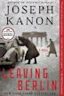 Leaving Berlin | Action, Thriller