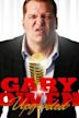 Gary Owen: Upgraded