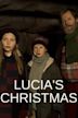 Lucia's Christmas