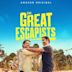 The Great Escapists