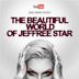 The Beautiful World of Jeffree Star