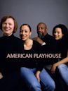 American Playhouse