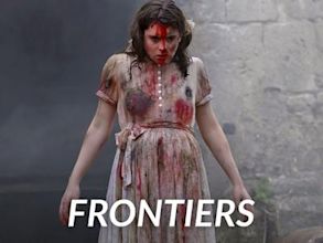 Frontier(s) – Kennst du deine Schmerzgrenze?