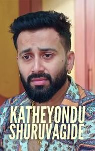 Katheyondu Shuruvagide