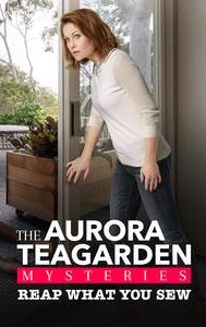 Reap What You Sew: An Aurora Teagarden Mystery