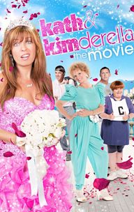 Kath & Kimderella