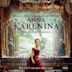 Anna Karenina [Original Motion Picture Soundtrack 2012]