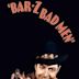 Bar-Z Bad Men