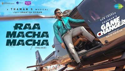 Game Changer | Telugu Song - Raa Macha Macha (Lyrical)