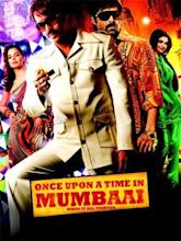 Once Upon a Time in Mumbaai