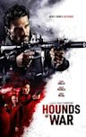 Hounds of War | Action, Drama