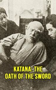 Katana: The Oath of the Sword