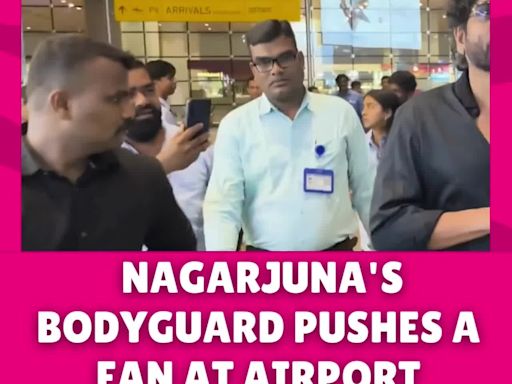 Telugu Superstar Nagarjuna Faces Backlash After Fan Gets Manhandled by Security at Airport | Entertainment - Times of India Videos