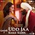 Udd Jaa Kaale Kaava [From "Gadar 2"]