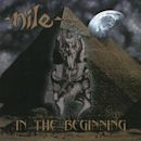 In the Beginning (Nile album)