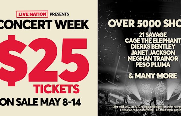 Live Nation kickstarts $25 Concert Week. Here's what to know about the deal, server bugs