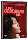 Love Conquers All (2006 film)