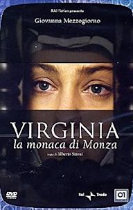 Virginia, la monaca di Monza