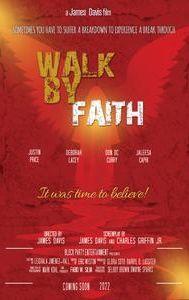 Walk by Faith | Drama